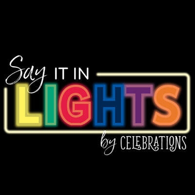Say It In Lights