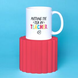 Hullabaloo Mug 11oz "Putting the Tea in Teacher"