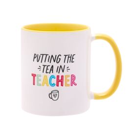Hullabaloo Mug Yellow Inside 11oz "Putting the Tea in Teacher"