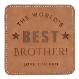 Harvey Makin Tan Coaster - The Worlds Best Brother