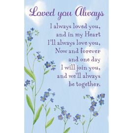 **MULTI 6** Keepsake Loved You Always