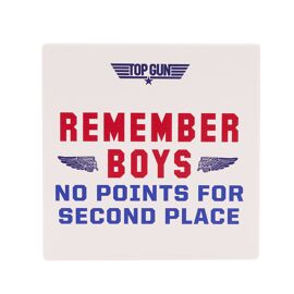 Top Gun White Coaster 'No Points For Second Place'