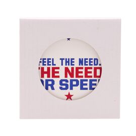 Top Gun White Coaster 'Feel The Need'