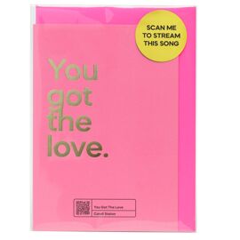 **MULTI 6** Say It With Songs Greeting Card - You Got The Love - Candi Staton