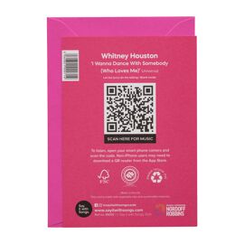 **MULTI 6** Say It With Songs Greeting Card - I Wanna Dance With Somebody - Whitney Houston