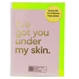 **MULTI 6** Say It With Songs Greeting Card - I've Got You Under My Skin - Frank Sinatra