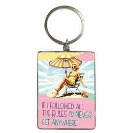 **MULTI 6** She Who Must be Obeyed Keyring If I followed all the rules