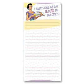 **MULTI 3** She Who Must Be Obeyed Notepad I Always Love The Day Before My Diet Starts
