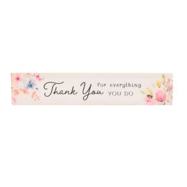 **MULTI 6** The Cottage Garden Skinny Plaque - Thank You