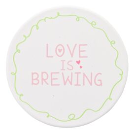 Ceramic White Coaster - Love Is Brewing