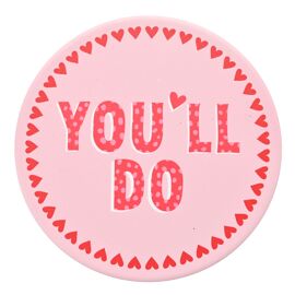 Ceramic White Coaster - You'll Do
