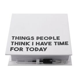 Note-Block - Things People Think I Have Time For Today