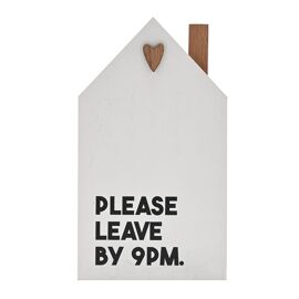Mini House Plaque - Please Leave by 9pm