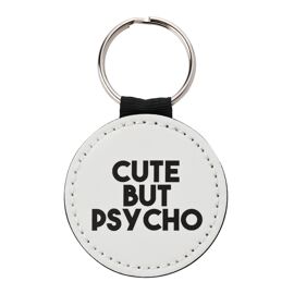 PU Keyring - Cute But Psycho